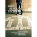 Un viaje en la dirección correcta (Spanish: A Journey in the Right Direction)