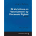 Ludwig Van Beethoven - 24 Variations on 'Venni Amore' by Vincenzio Righini - Woo65 - A Score for Solo Piano