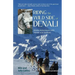 Riding the Wild Side of Denali: Alaska Adventures with Horses and Huskies