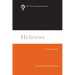Hebrews: A Commentary