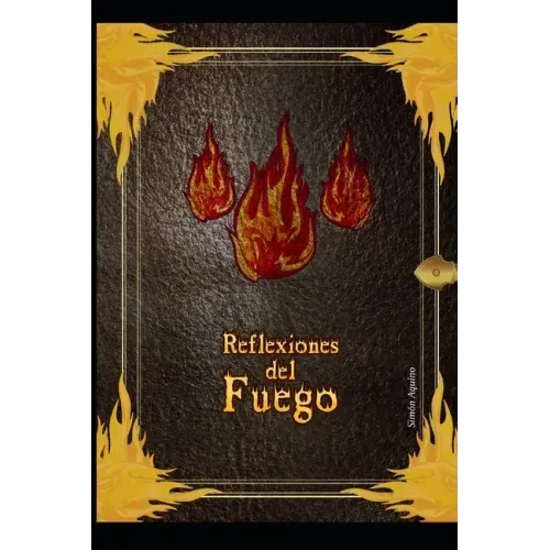Reflexiones del Fuego