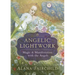 Angelic Lightwork: Magic & Manifestation with the Angels