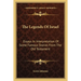 The Legends Of Israel: Essays In Interpretation Of Some Famous Stories From The Old Testament