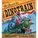 All Aboard the Dinotrain
