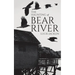 The Haunting of Bear River