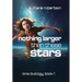 Nothing Larger Than These Stars