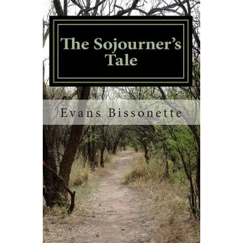 The Sojourner's Tale