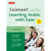 Salamaat! Learning Arabic with Ease: Learn the Building Blocks of Modern Standard Arabic (Includes Free Online Audio)