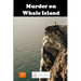 Murder on Whale Island