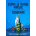 Complete Fishing Manual to Catch Big Freshwater Perch Tricks for the Basic to Pro Fisherman