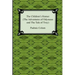 The Children's Homer (the Adventures of Odysseus and the Tale of Troy)