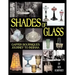 Shades of Glass: Gaffer Bournique's Journey to Indiana