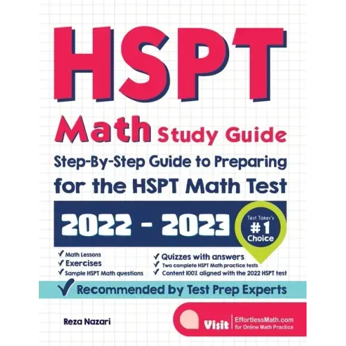 HSPT Math Study Guide: Step-By-Step Guide to Preparing for the HSPT Math Test