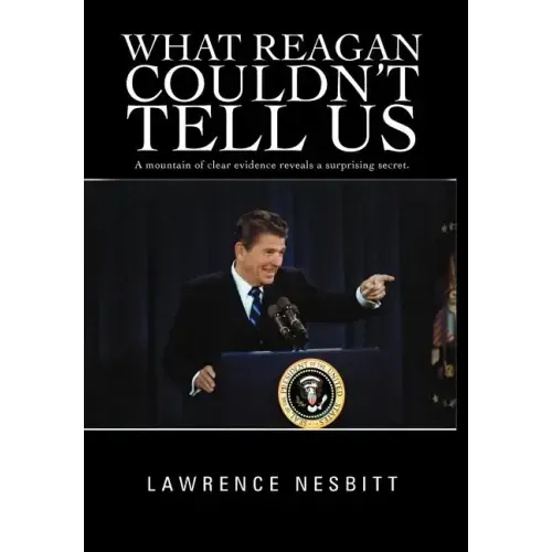 What Reagan Couldn't Tell Us