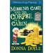 Missing Cash and the Corpse in a Cabin: A Molly Grey Christian Cozy Mystery