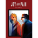 Joy and Pain