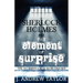 Sherlock Holmes and the Element of Surprise: The Wormwood Scrubs Enigma