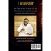 I Worship: A practical guide to a Lifestyle of Worship