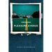 Crossing Pleasure Avenue