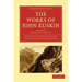 The Works of John Ruskin