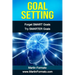 Goal Setting: Forget SMART Goals Try SMARTER Goals
