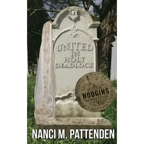 United in Holy Deadlock: Detective Hodgins Victorian Murder Mysteries #5