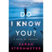 Do I Know You?: A Novel of Suspense