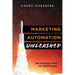 Marketing Automation Unleashed: The Strategic Path for B2B Growth