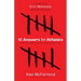 10 Answers for Atheists: How to Have an Intelligent Discussion about the Existence of God
