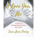 I Love You, Me
