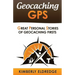 Geocaching GPS: Stories of Geocaching First