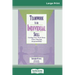 Teamwork Is an Individual Skill: Getting Your Work Done When Sharing Responsibility (16pt Large Print Edition)