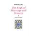 Introducing The Fiqh of Marriage and Divorce: Outlines and Basic Rulings