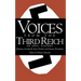 Voices from the Third Reich: An Oral History