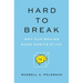 Hard to Break: Why Our Brains Make Habits Stick