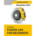 Autodesk Fusion 360 For Beginners (December 2022): Colored