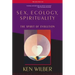 Sex, Ecology, Spirituality: The Spirit of Evolution