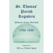 St. Thomas' Parish Registers [Baltimore County, Maryland], 1732-1850
