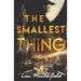 The Smallest Thing