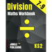 Division Maths Workbook for 7-9 Year Olds: Dividing Practice Worksheets - Word Problems - Word Searches KS2 Maths Book: Year 3 and Year 4- P4/P5 Grade