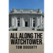 All Along the Watchtower: The Academy
