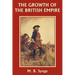 The Growth of the British Empire (Yesterday's Classics)
