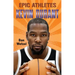 Epic Athletes: Kevin Durant