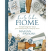 Feels Like Home: Transforming Your Space from Uninspiring to Uniquely Yours