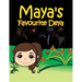 Maya's Favorite Deya