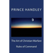 The Art of Christian Warfare: Rules of Command