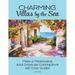 Charming Villas by the Sea: Make-a-Masterpiece Adult Grayscale Coloring Book with Color Guides