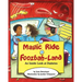A Magic Ride in Foozbah-Land