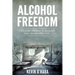 Alcohol Freedom: 7 Powerful Mindsets to Kickstart Your Alcohol-Free Journey!