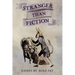 Stranger Than Fiction: Essays by Mike Jay